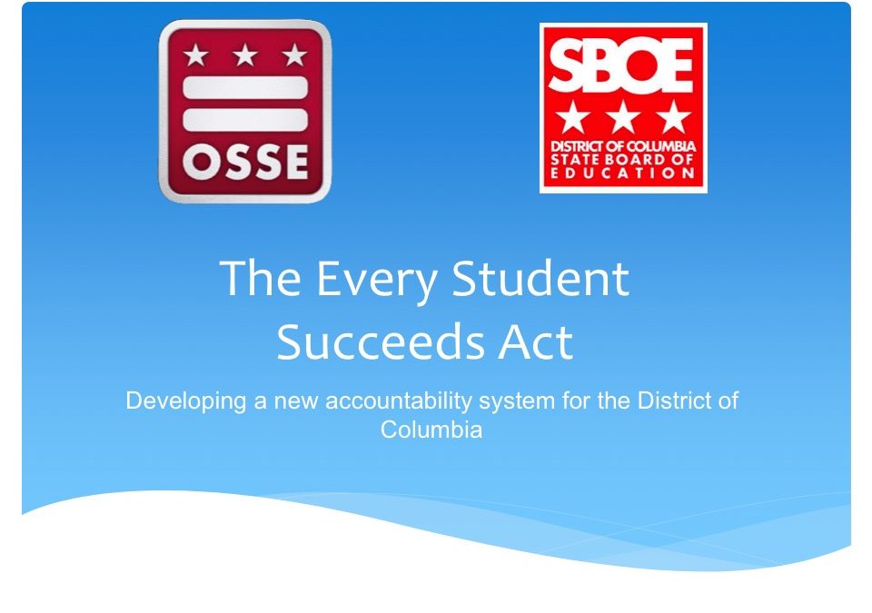The Every Student Succeeds Act – DC.gov