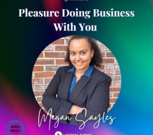 Introducing ‘Pleasure Doing Business With You,’ the AFRO’s first podcast