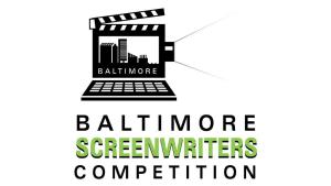 Baltimore Screenwriters Competition ss now open!