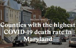 Counties with the highest COVID-19 death rate in Maryland