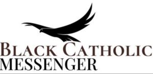 Black Catholic Messenger brings young, Black Catholic voices and perspectives