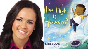 Journalist, best-selling author Linsey Davis has new book to help children, guardians breach the conversation of death, loss