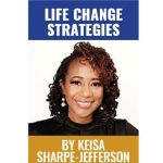 Sharpe-Jefferson: Finding Lasting, Positive Change