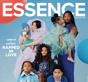 PRESS ROOM: ESSENCE Features Global Music Stars Cardi B and Offset’s Family on the Cover of Its May/June Issue With Their Son, Wave, Making His Debut