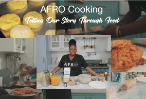 AFRO Cooking – Telling Our Story Through Food