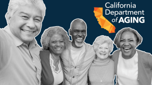 Department of Aging Tells Elderly Californians, “There Is Help for You”