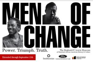 Reginald F. Lewis Museum highlights Black “Men of Change”