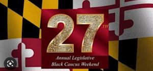 Maryland Black Caucus Foundation holds 27th annual legislative weekend conference