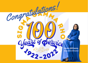 Congratulations on 100 Years Sigma Gamma Rho (ΣΓΡ)