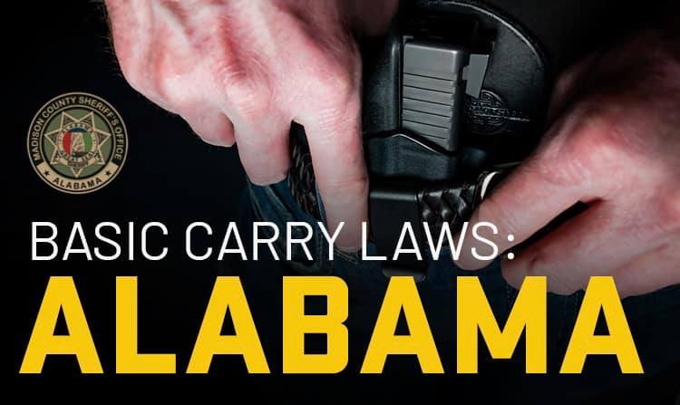 BASIC CARRY LAWS:ALABAMA