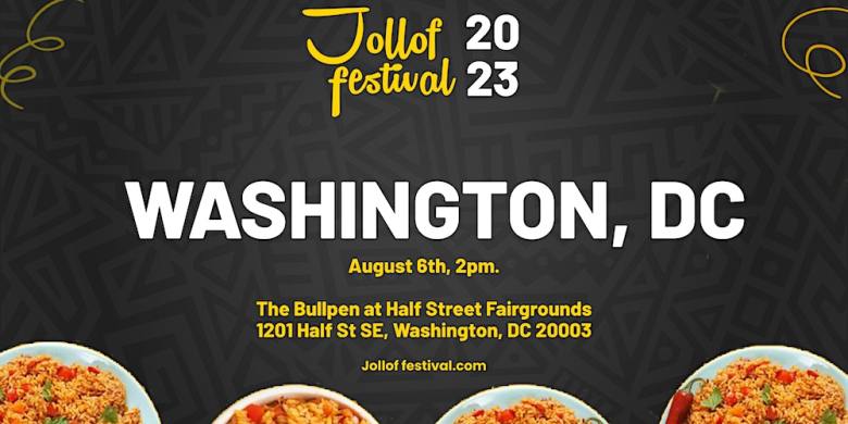 Celebrating culture and flavor: the Jollof Festival returns to D.C. on Aug. 6