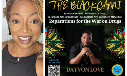 Advocacy and education key as ‘The Black Canni’ comes to Baltimore