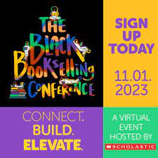 PRESS ROOM: Scholastic to launch ‘The Black Bookselling Conference: Connect. Build. Elevate.”