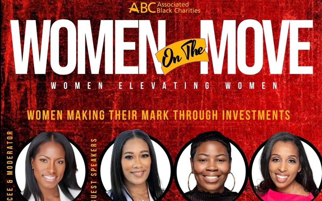 PRESS ROOM: Crystal Berger, Tiffany Hawkins, Keisha McClain and Angela Wells-Sims to headline Associated Black Charities Women On The Move event