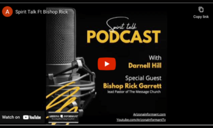 Spirit Talk Ft Bishop Rick of the Message Church Tempe, AZ