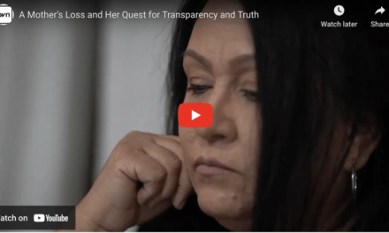 A Mother’s Loss and Her Quest for Transparency and Truth