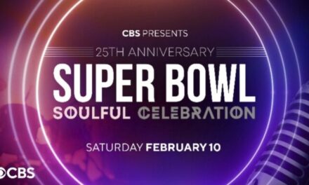  PRESS ROOM: ‘The Super Bowl Soulful Celebration 25th Anniversary’ to premiere Saturday, Feb. 10 on CBS