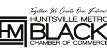 HUNTSVILLE METRO BLACK CHAMBER OF COMMERCE EXCITED TO HOST FIRST MEETING OF 2024