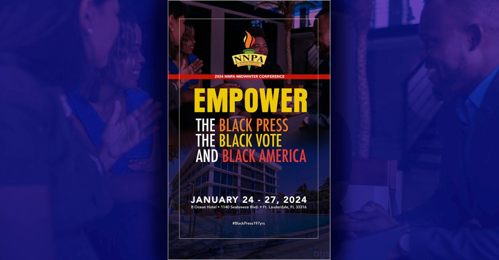 NNPA 2024 annual mid-winter conference to empower Black America