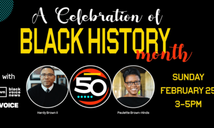 A Celebration of Black History Month with Black Voice News