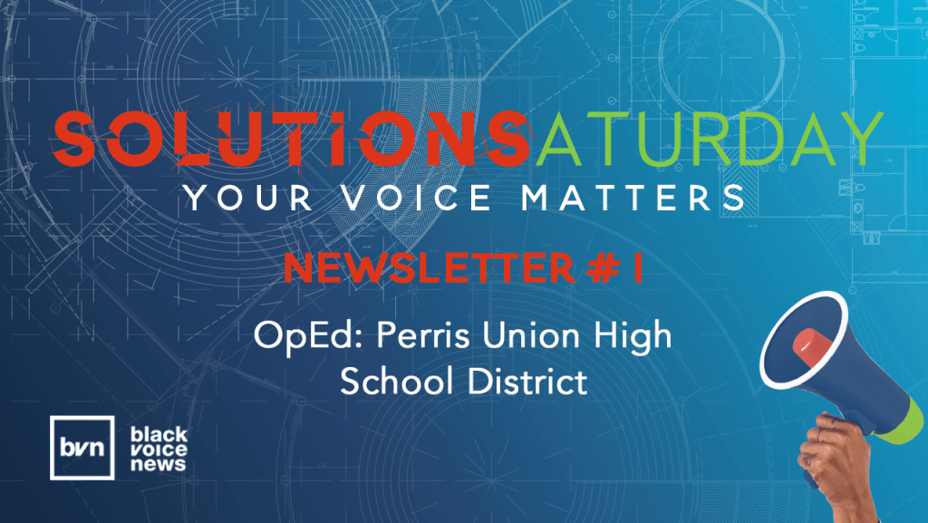 Op-Ed: Perris Union High School District Decides Students are NOT Important