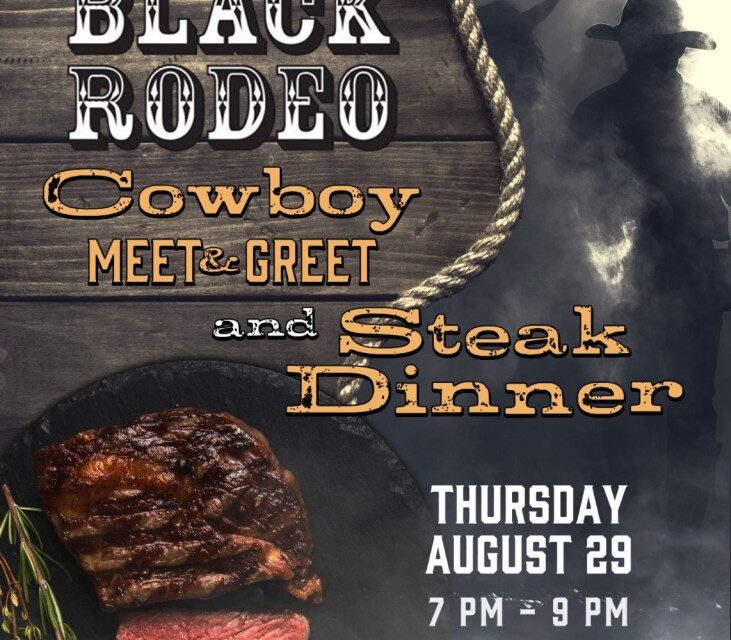 AZ Black Rodeo Cowboy Meet & Greet. 8/29 @ The American Legion