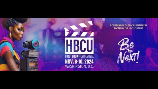 PRESS ROOM: HBCU First LOOK Film Festival announces 2024 “I Aspire” 100 2nd Annual Festival returns to Howard University November 8-10, 2024