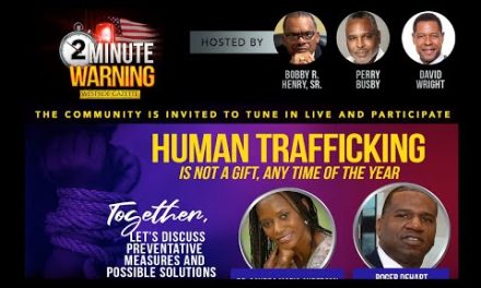 2 Minute Warning – Human Trafficking Series • Powered by the Westside Gazette