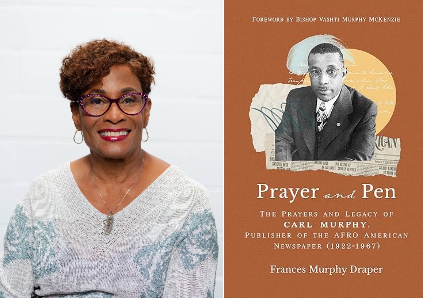 AFRO Publisher Dr. Frances ‘Toni’ Draper highlights work of Dr. Carl J. Murphy in new book, ‘Prayer and Pen’