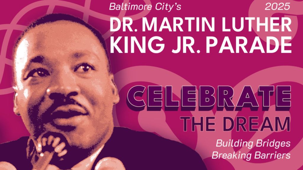 Organizations and community groups invited to participate in Baltimore City’s Martin Luther King Jr. Day Parade