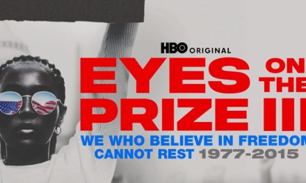 HBO’s ‘Eyes on the Prize III’ revisits Black America’s modern civil rights struggles