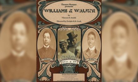 Theatre Morgan presents groundbreaking historical drama ‘Williams and Walker’ at Morgan State University