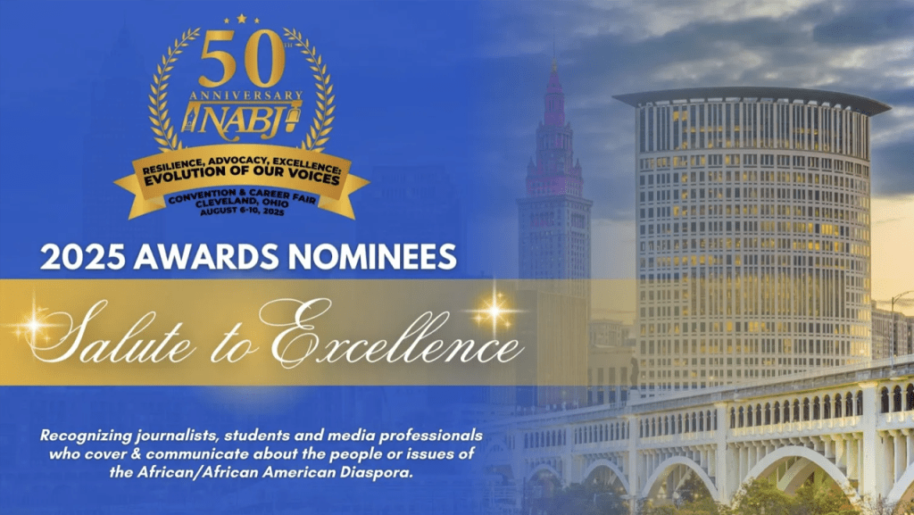 Black Voice News is a nominee in the National Association of Black Journalists (NABJ) 2025 Salute to Excellence Awards.