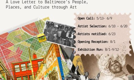 “To Baltimore With Love”: Call for artists – $500 honorarium for selected creators
