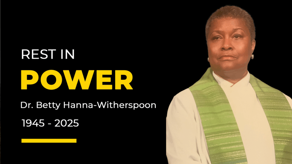 Remembering the Life of Rev. Dr. Betty Hanna-Witherspoon