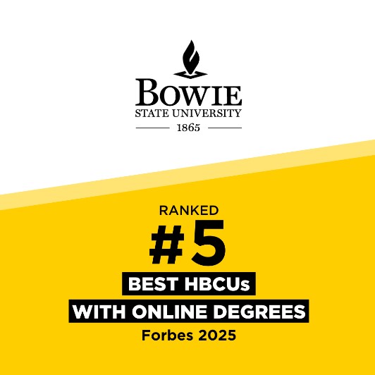 Bowie State University ranks No. 5 in Forbes’ 2025 top online HBCUs list