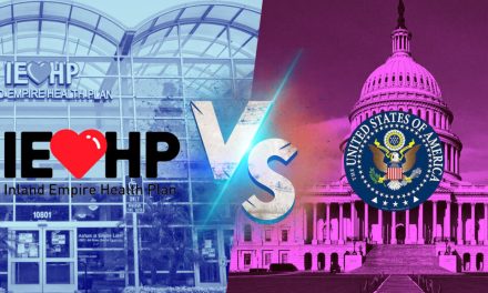 U.S. Files Complaint Against IEHP for Allegedly Retaining Overpayments to Medi-Cal