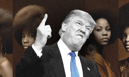Keeping it Real: President Trump’s Animosity Towards Black Women Sparks Outrage