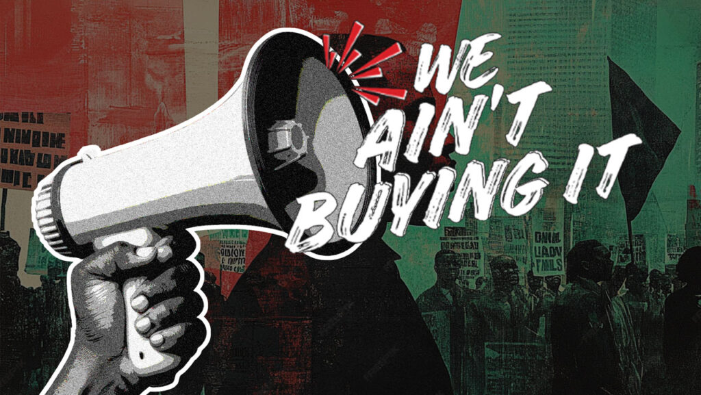 Keeping it Real: Why “We Ain’t Buying It”
