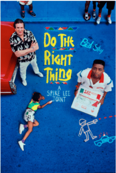 Do the Right Thing Movie Poster