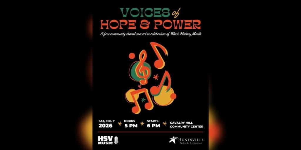 Huntsville to Celebrate Black History Month With Free Community Choral Concert