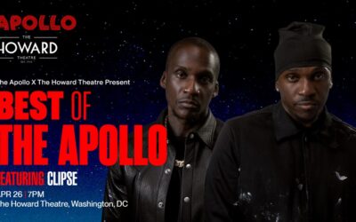 The Apollo Theater and The Howard Theatre co-present ‘Best of The Apollo’ in Washington, D.C., with special performance by legendary hip-hop duo Clipse