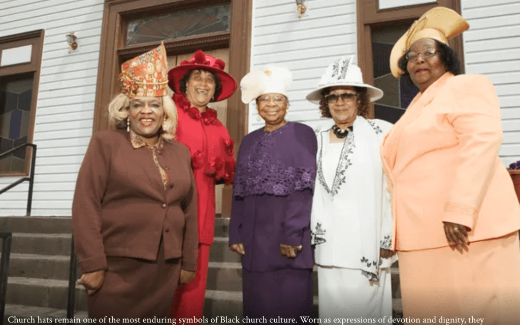 In the Black Church, Women’s Hats Still Testify